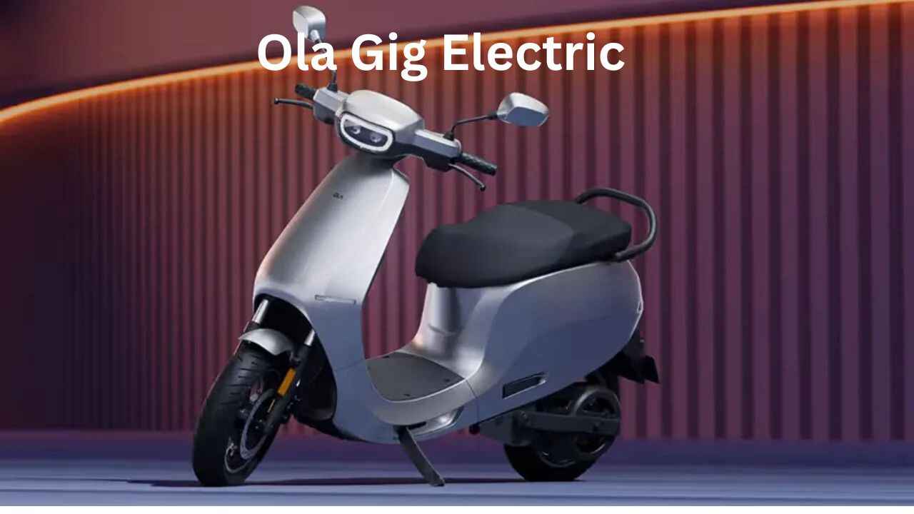 Ola Gig Electric