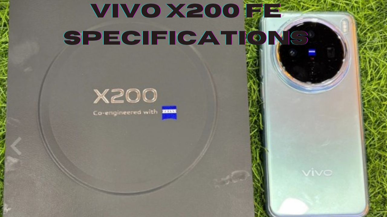 Vivo X200 Fe Specifications